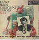 MARIO LANZA, LANZA SINGS CHRISTMAS CAROLS VOL 2 - EP  SIDE 1) THE FIRST NOWELL/SILENT NIGHT, HOLY NIGHT - SIDE 2) HARK ! THE HERALD ANGELS SI