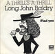 LONG JOHN BALDRY , A THRILLS A THRILL / FIND YOU