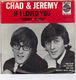 CHAD & JEREMY, IF I LOVED YOU / DONNA DONNA 