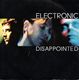 ELECTRONIC, DISAPPOINTED 7