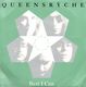 QUEENSRYCHE, BEST I CAN / I DREAM IN INFRARED