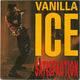 VANILLA ICE , SATISFACTION / HIP HOP MIX 
