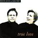 ELTON JOHN & KIKI DEE, TRUE LOVE / THE SHOW MUST GO ON (LIVE) 