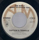CAPTAIN & TENNILLE , THE WAY I WANT TO TOUCH YOU / BRODDY BOUNCE