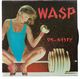 WASP, 95 - NASTY / EASY LIVIN - looks unplayed
